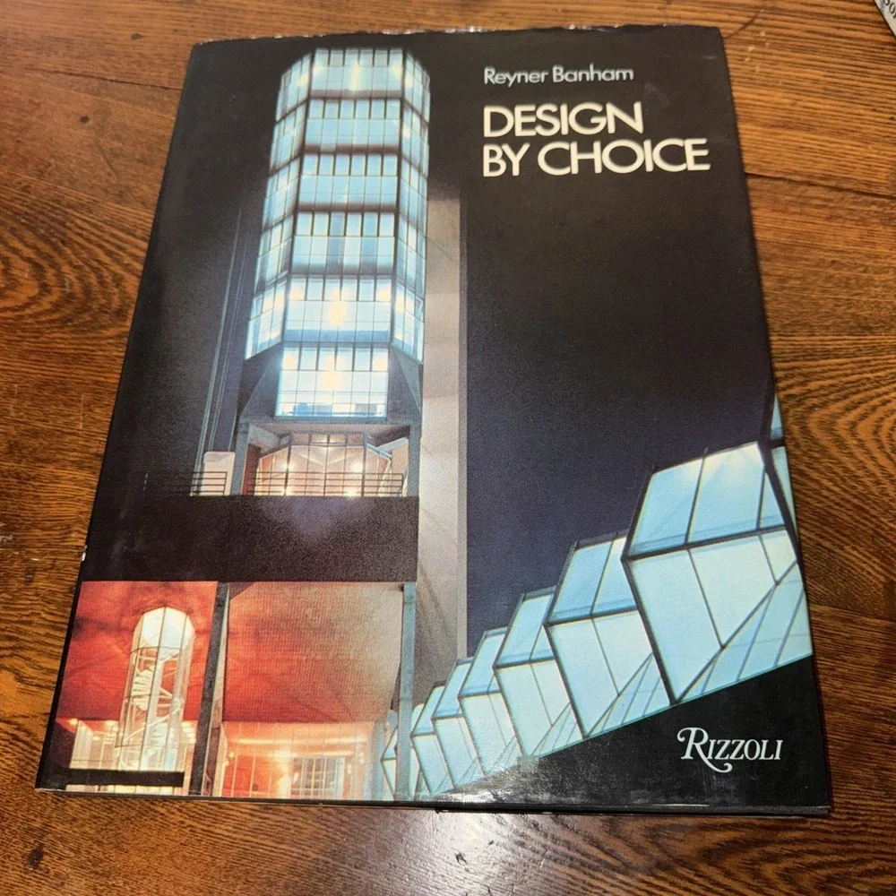 Design by Choice by Reyner Banham ed Penny Sparke Academy Editions, 1981